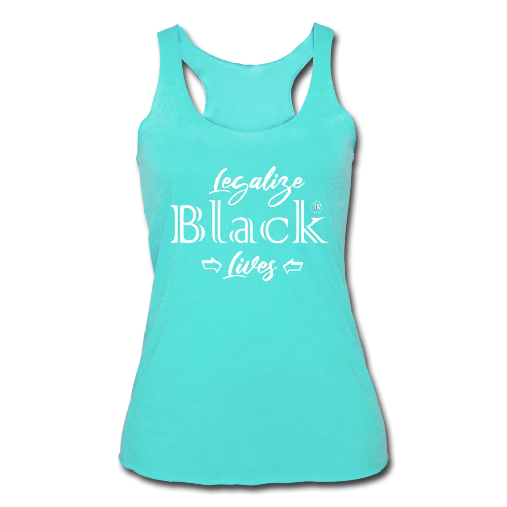 Legalize Black Lives Women’s Tank Top