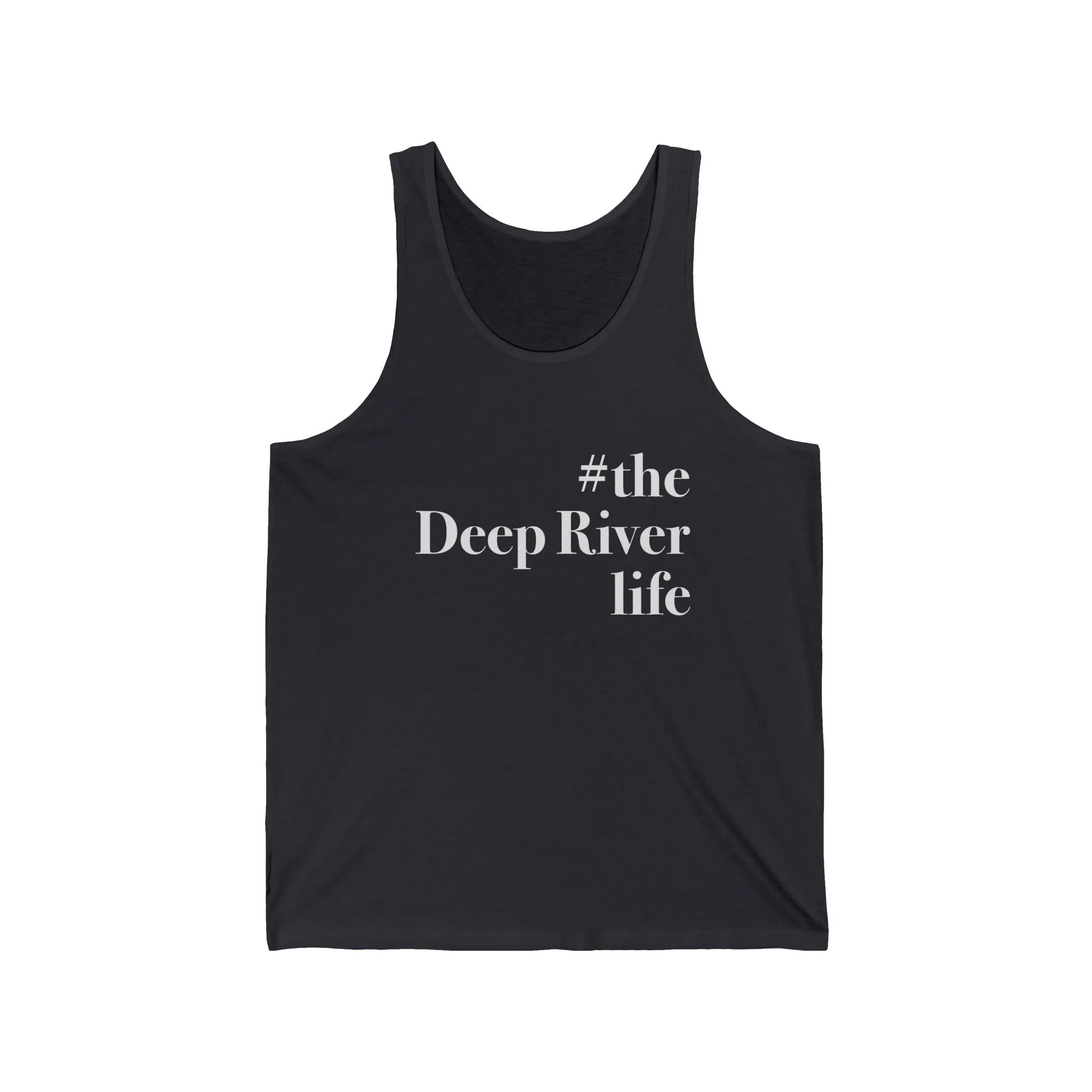 #thedeepriverlife Unisex Jersey Tank